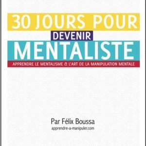 30 jours pour devenir mentaliste