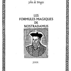 Formules Magiques de Nostradamus