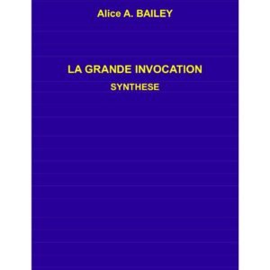 La Grande Invocation pour les initiés