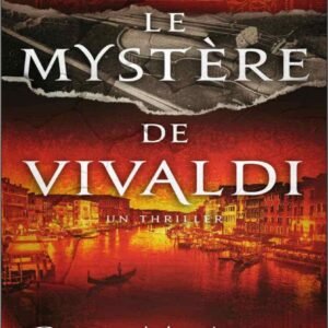 Le mystère de Vivaldi (Les archives secrètes du Vatican)
