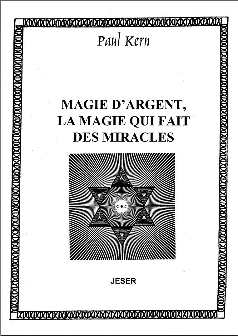 Magie d’Argent – la magie qui fait des miracles